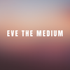 Eve The Medium - Psychic Medium specialized in energy clearing